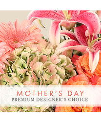 MOTHER'S DAY BOUQUET PREMIUM DESIGNER'S CHOICE From Rogue River Florist, Grant's Pass Flower Delivery